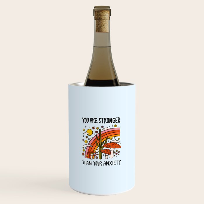 Stronger Than Your Anxiety Wine Chiller Gallery Image 1