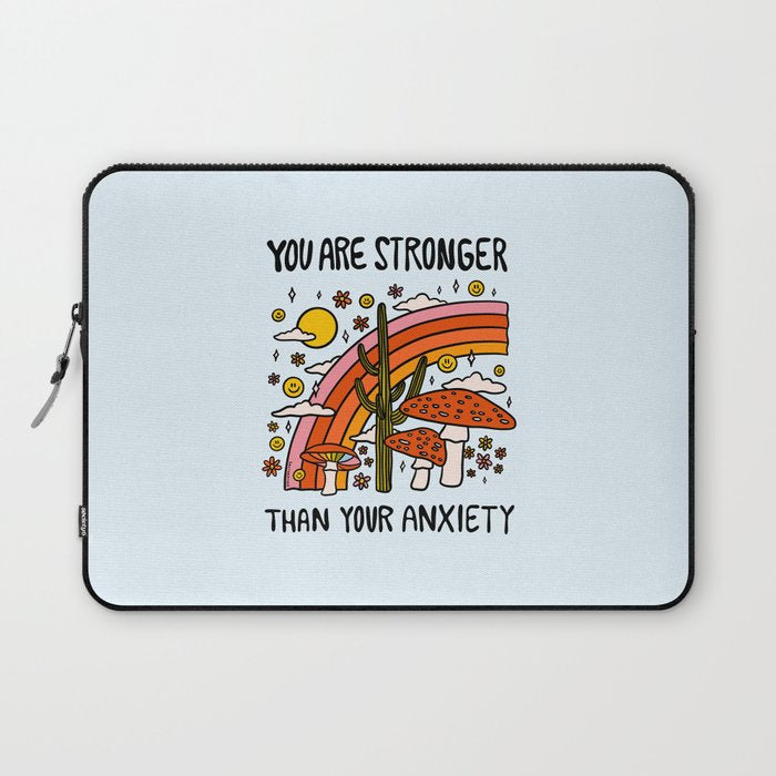 Stronger Than Your Anxiety Laptop Sleeve Gallery Image 1