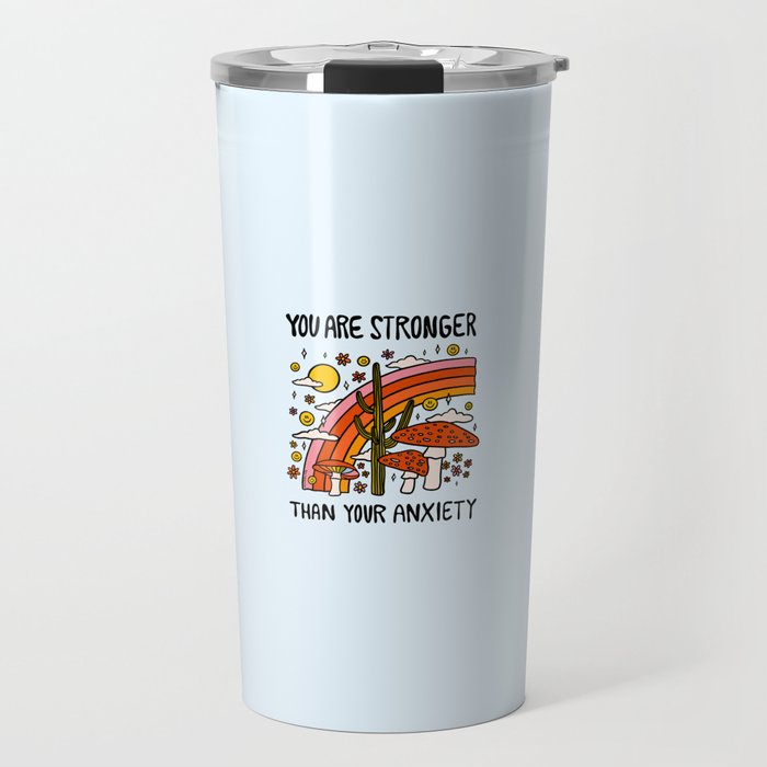 Stronger Than Your Anxiety Travel Mug Gallery Image 1
