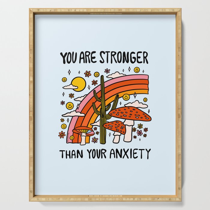 Stronger Than Your Anxiety Serving Tray Gallery Image 1