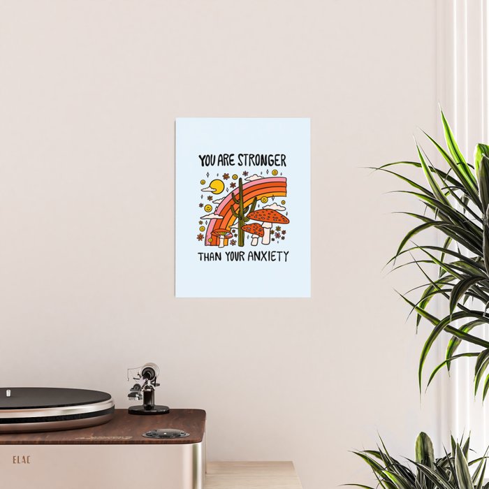 Stronger Than Your Anxiety Poster Gallery Image 2