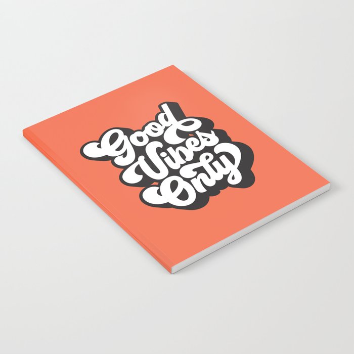 GOOD VIBES ONLY orange red black and white Notebook Gallery Image 1