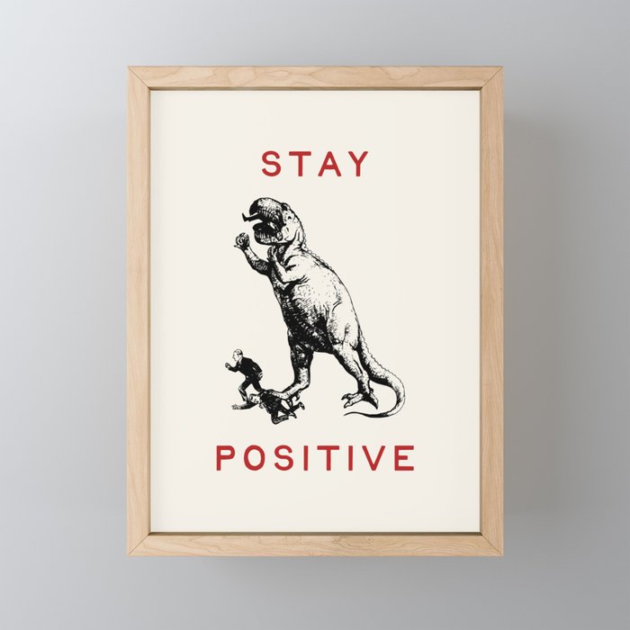 Stay Positive - Fun Dinosaur Mini Art Print Gallery Image 1