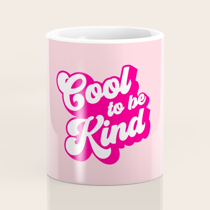 Cool to be Kind #positivevibes Coffee Mug Gallery Image 4