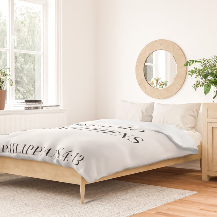 I Can Do All Things Through Christ Who Strengthens Me. -Philippians 4:13 Duvet Cover Gallery Image 2