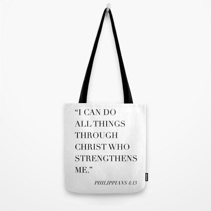 I Can Do All Things Through Christ Who Strengthens Me. -Philippians 4:13 Tote Bag Gallery Image 2