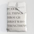 I Can Do All Things Through Christ Who Strengthens Me. -Philippians 4:13 Comforter Gallery Image 6
