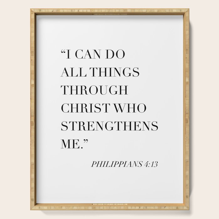 I Can Do All Things Through Christ Who Strengthens Me. -Philippians 4:13 Serving Tray Gallery Image 1