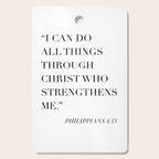 I Can Do All Things Through Christ Who Strengthens Me. -Philippians 4:13 Cutting Board Gallery Image 1