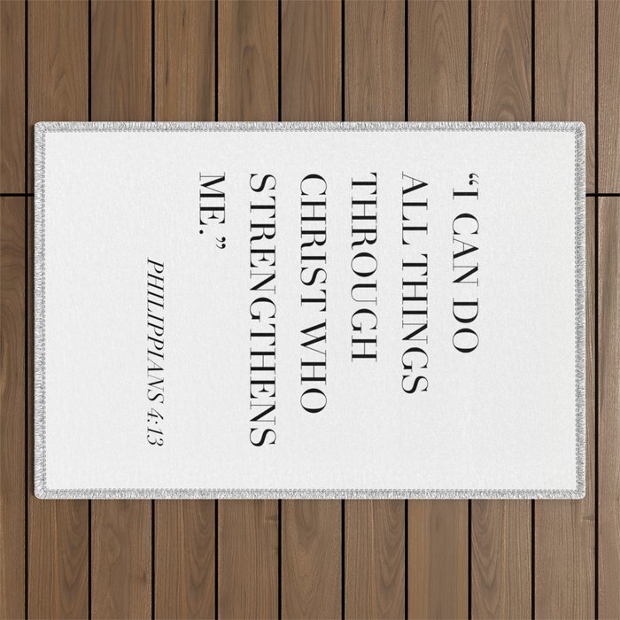 I Can Do All Things Through Christ Who Strengthens Me. -Philippians 4:13 Outdoor Rug Gallery Image 1