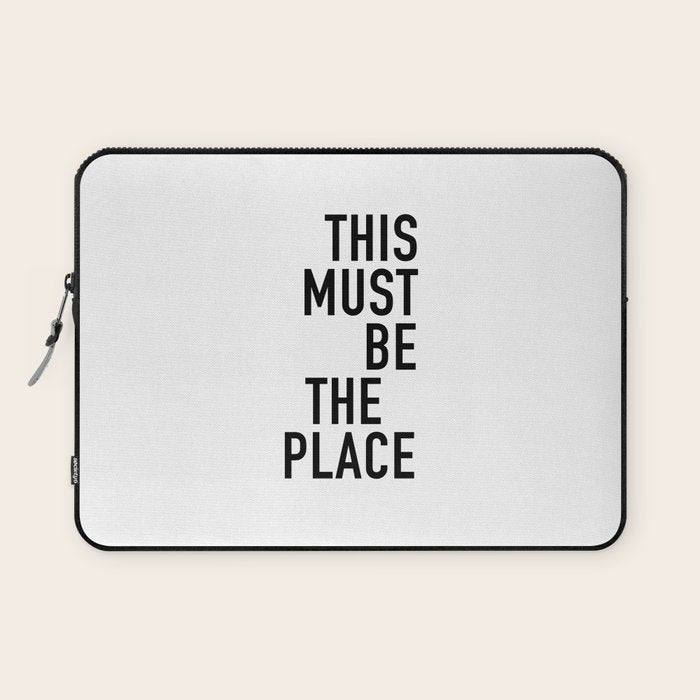 this must be the place Laptop Sleeve Gallery Image 1