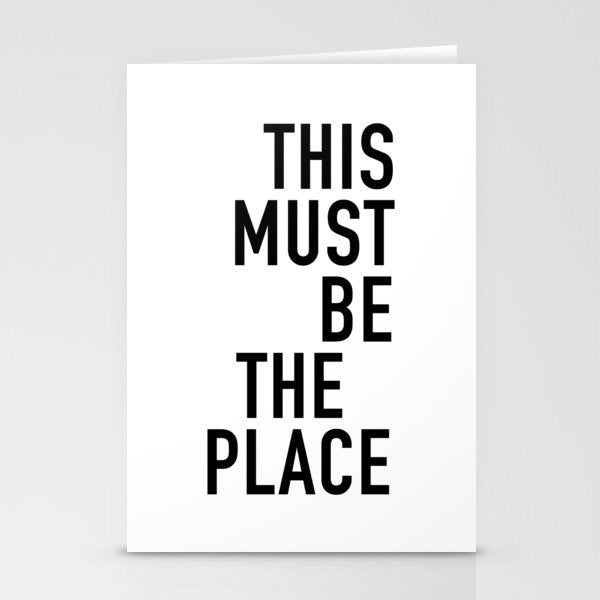 this must be the place Stationery Card Gallery Image 2