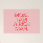 Mom I Am A Rich Man Welcome Mat Gallery Image 1
