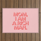 Mom I Am A Rich Man Outdoor Rug Gallery Image 1