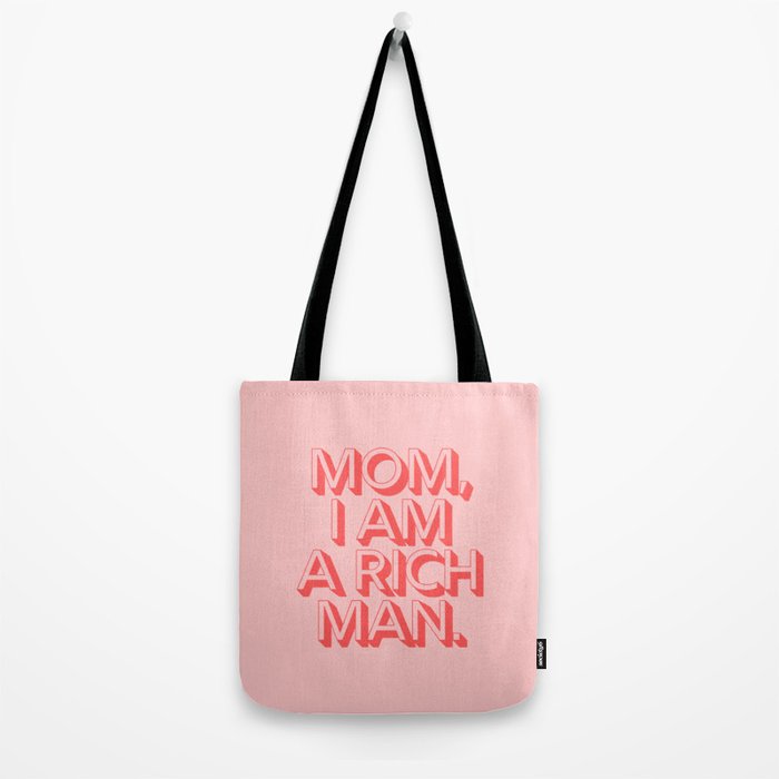 Mom I Am A Rich Man Tote Bag Gallery Image 2