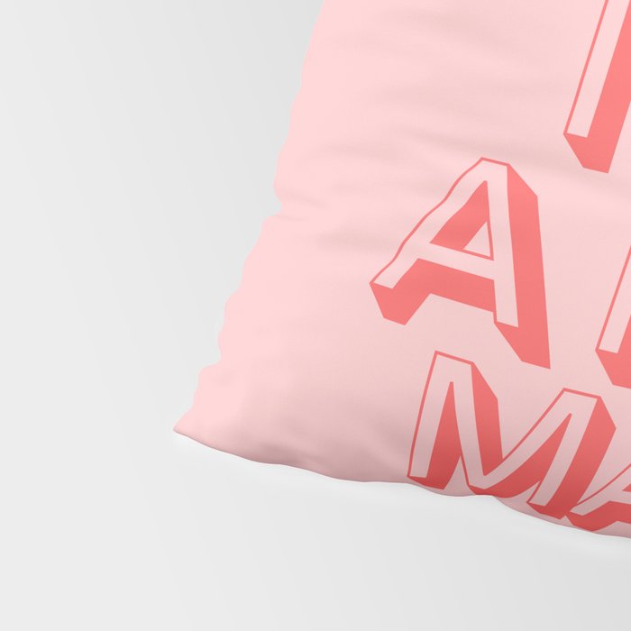 Mom I Am A Rich Man Pillow Sham Gallery Image 4
