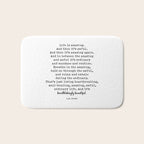 Life Is Amazing. LR Knost Quote Bath Mat Gallery Image 1