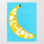 Big fruit Banana with 'Peel the love' typographic pun Poster Gallery Image 4