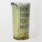 Travel Like A Bird Without a Care Travel Mug Gallery Image 3