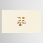 You Are Amazing Own That Shit Quote Tablecloth Gallery Image 2