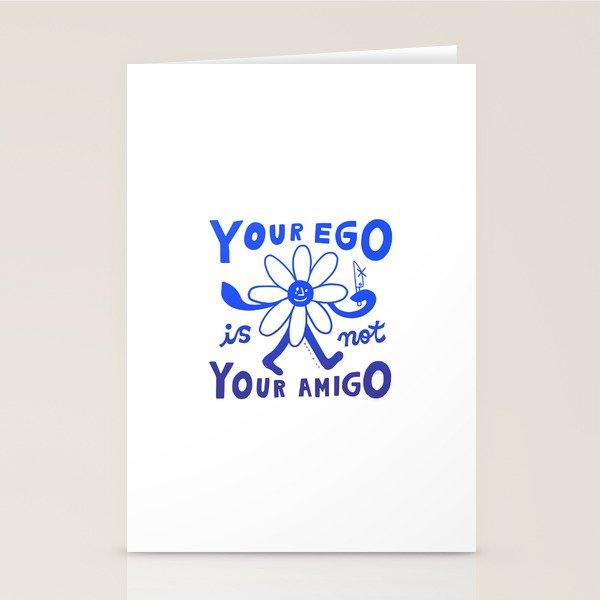 Your Ego Is Not Your Amigo (Light) Stationery Card Gallery Image 2