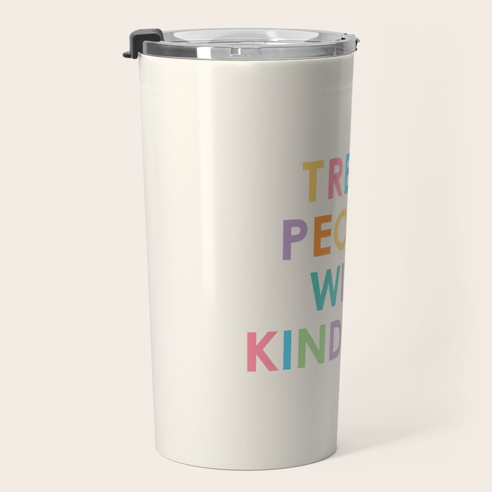Treat People With Kindness Travel Mug Gallery Image 3