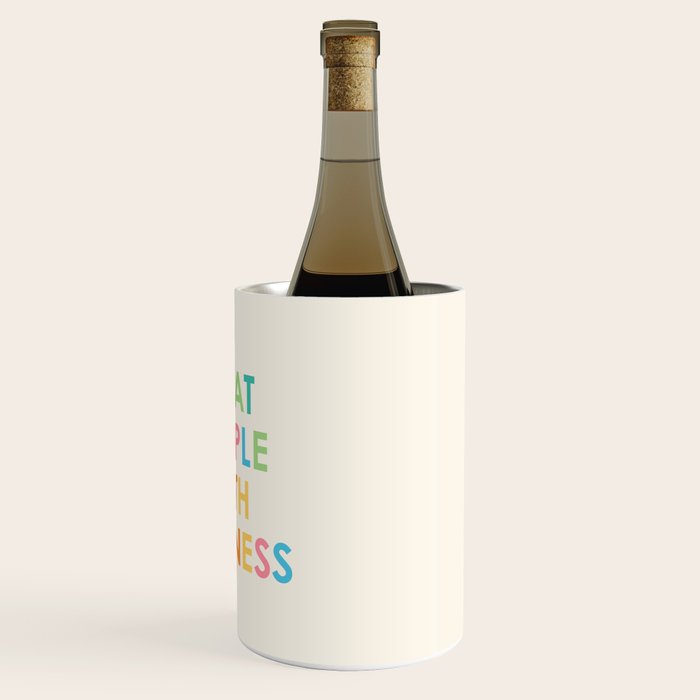 Treat People With Kindness Wine Chiller Gallery Image 3