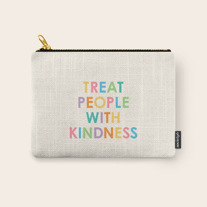 Treat People With Kindness Carry All Pouch Gallery Image 1