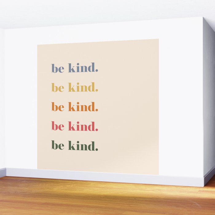 Be Kind Wall Mural Gallery Image 2