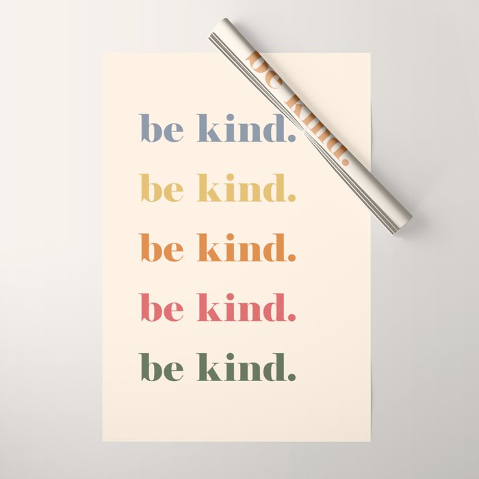 Be Kind Wrapping Paper Gallery Image 1