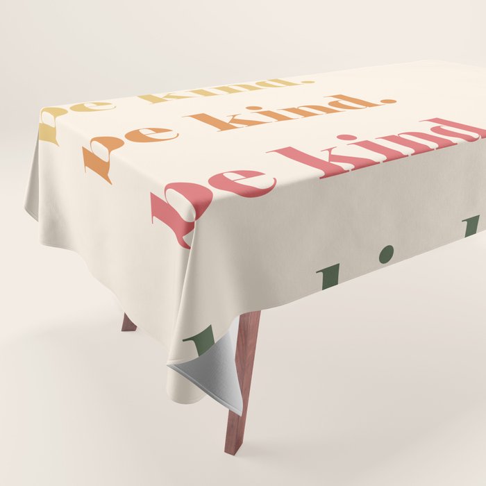 Be Kind Tablecloth Gallery Image 1