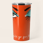 You'll go far, kid. Travel Mug Gallery Image 1