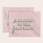Welcome To The Shitshow: The Rainbow Edition Placemat Gallery Image 1