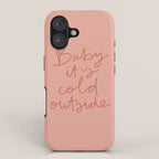Baby It's Cold Outside iPhone Case Gallery Image 1