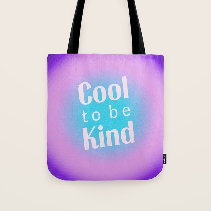 Cool To Be Kind - Gradient Typography Tote Bag Gallery Image 1