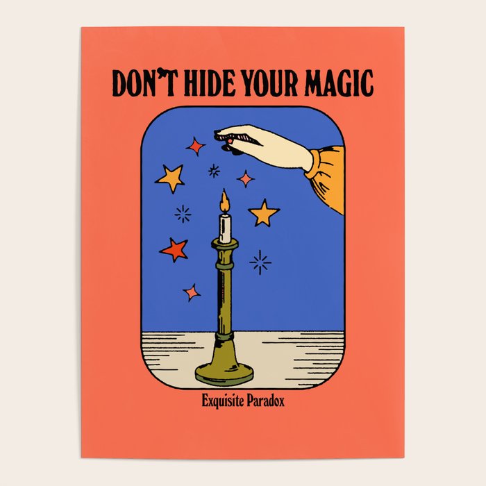 Don't Hide Your Magic - Inspirational Quote Vintage Illustration Poster Gallery Image 4