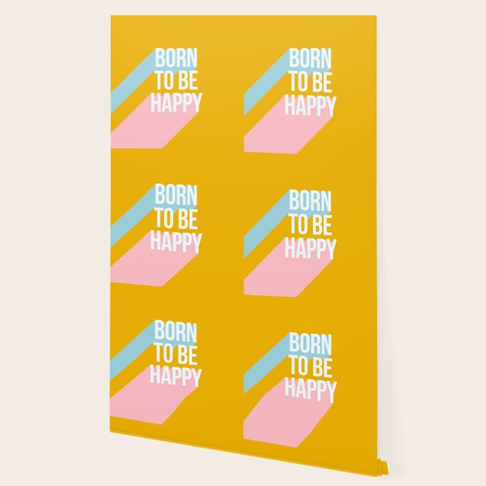 Born to be Happy - Positive Retro Typography  Wallpaper Gallery Image 2