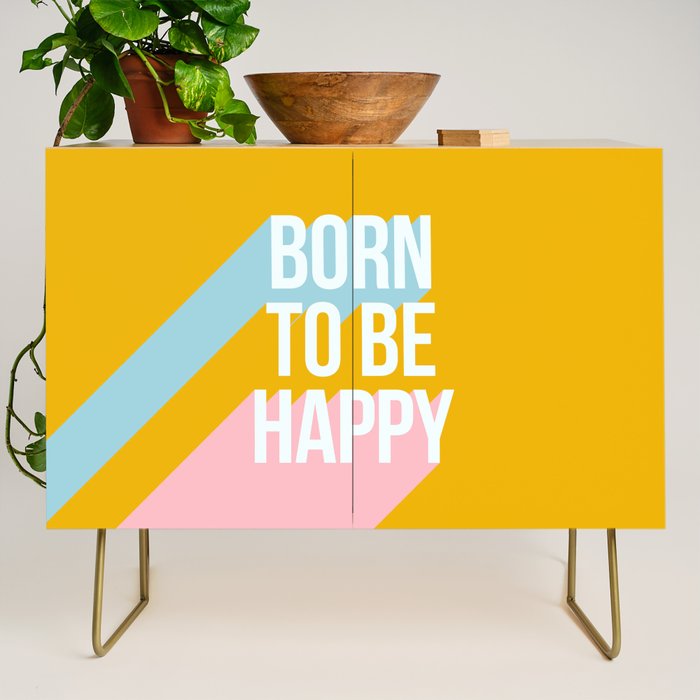 Born to be Happy - Positive Retro Typography  Credenza Gallery Image 1