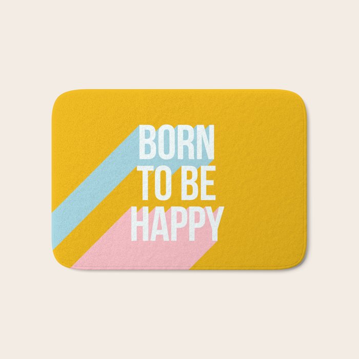 Born to be Happy - Positive Retro Typography  Bath Mat Gallery Image 1