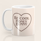Be Cool, Funny Quote Coffee Mug Gallery Image 3