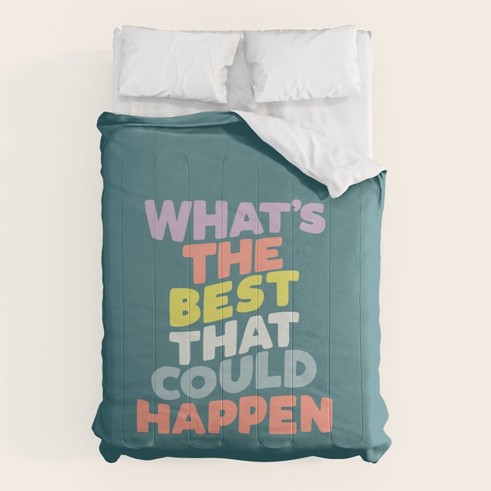 Whats The Best That Could Happen typography print in green, lilac, orange and yellow Comforter Gallery Image 1