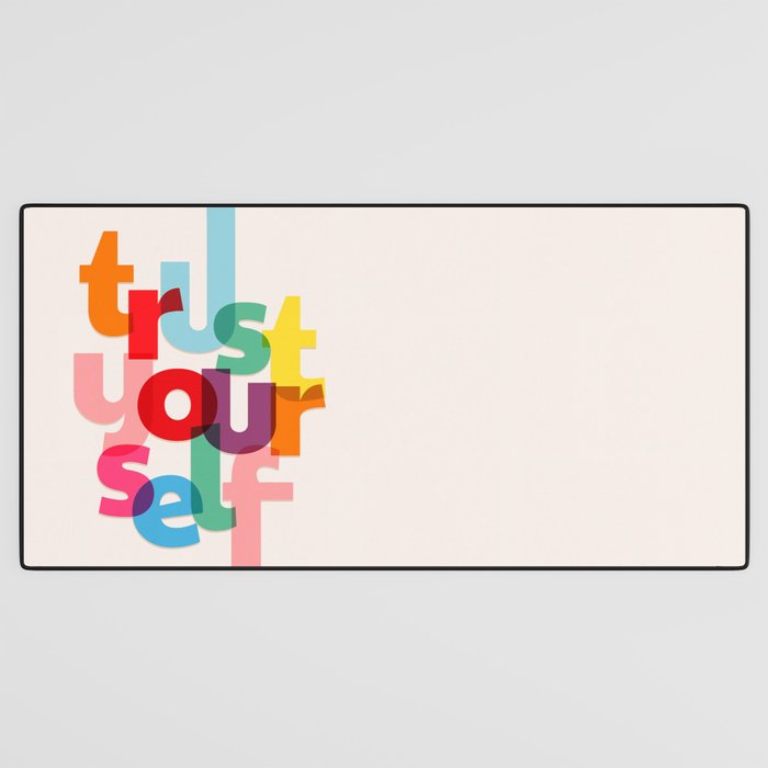 Trust Yourself Typography Desk Mat Gallery Image 3