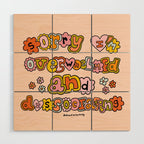 Sorry I'm Overwhelmed and Dissociating Wood Wall Art Gallery Image 1