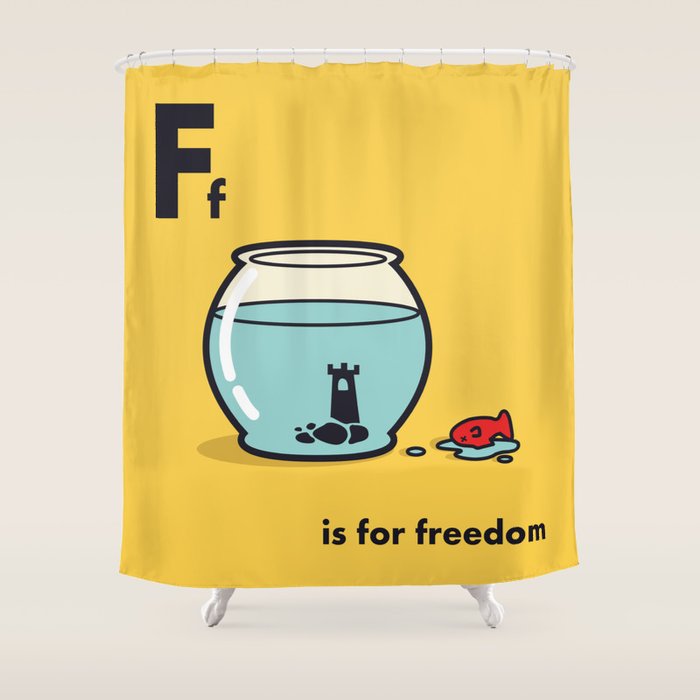 F is for freedom - the irony Shower Curtain Gallery Image 1