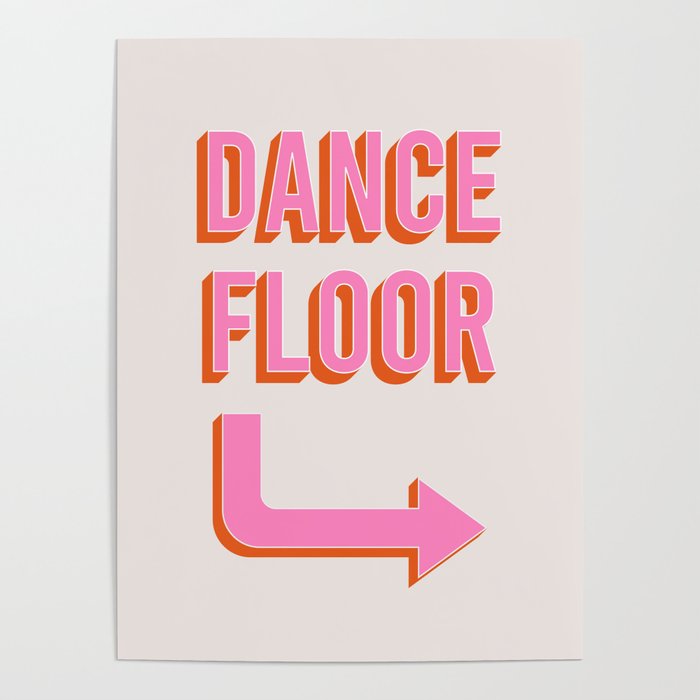 Dance Floor Right Arrow (Pink Orange) Poster Gallery Image 4