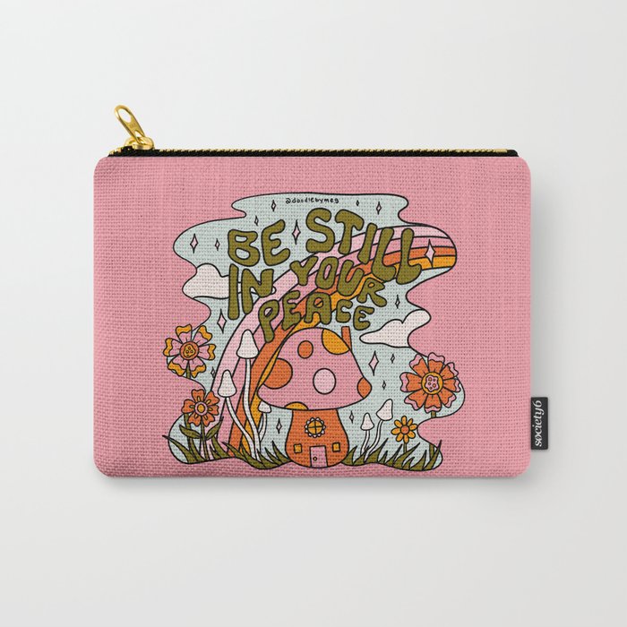 Be Still In Your Peace Carry All Pouch Gallery Image 1
