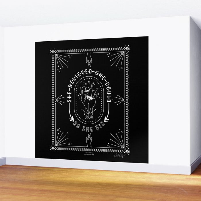 She Believed She Could So She Did - White Ink on Black Wall Mural Gallery Image 2