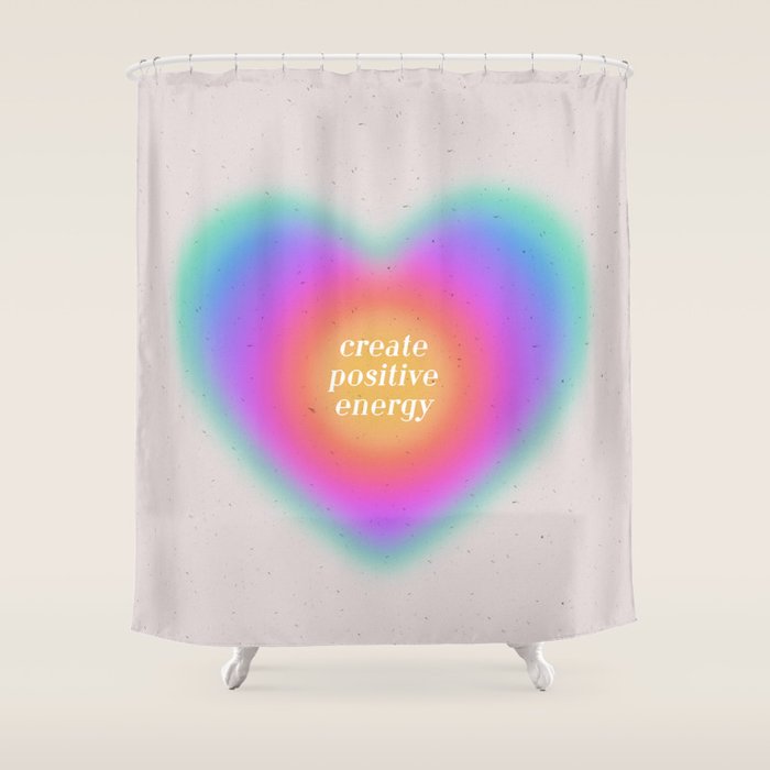Create Positive Energy Shower Curtain Gallery Image 1