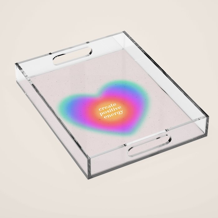 Create Positive Energy Acrylic Tray Gallery Image 1