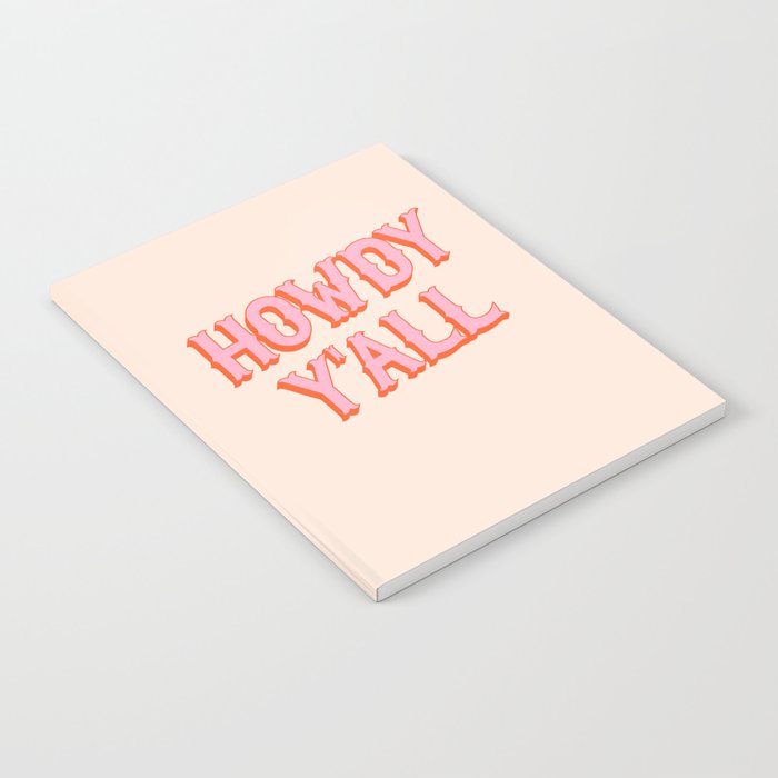 Southern Welcome: Howdy Y'all (bright pink and orange old west letters) Notebook Gallery Image 1